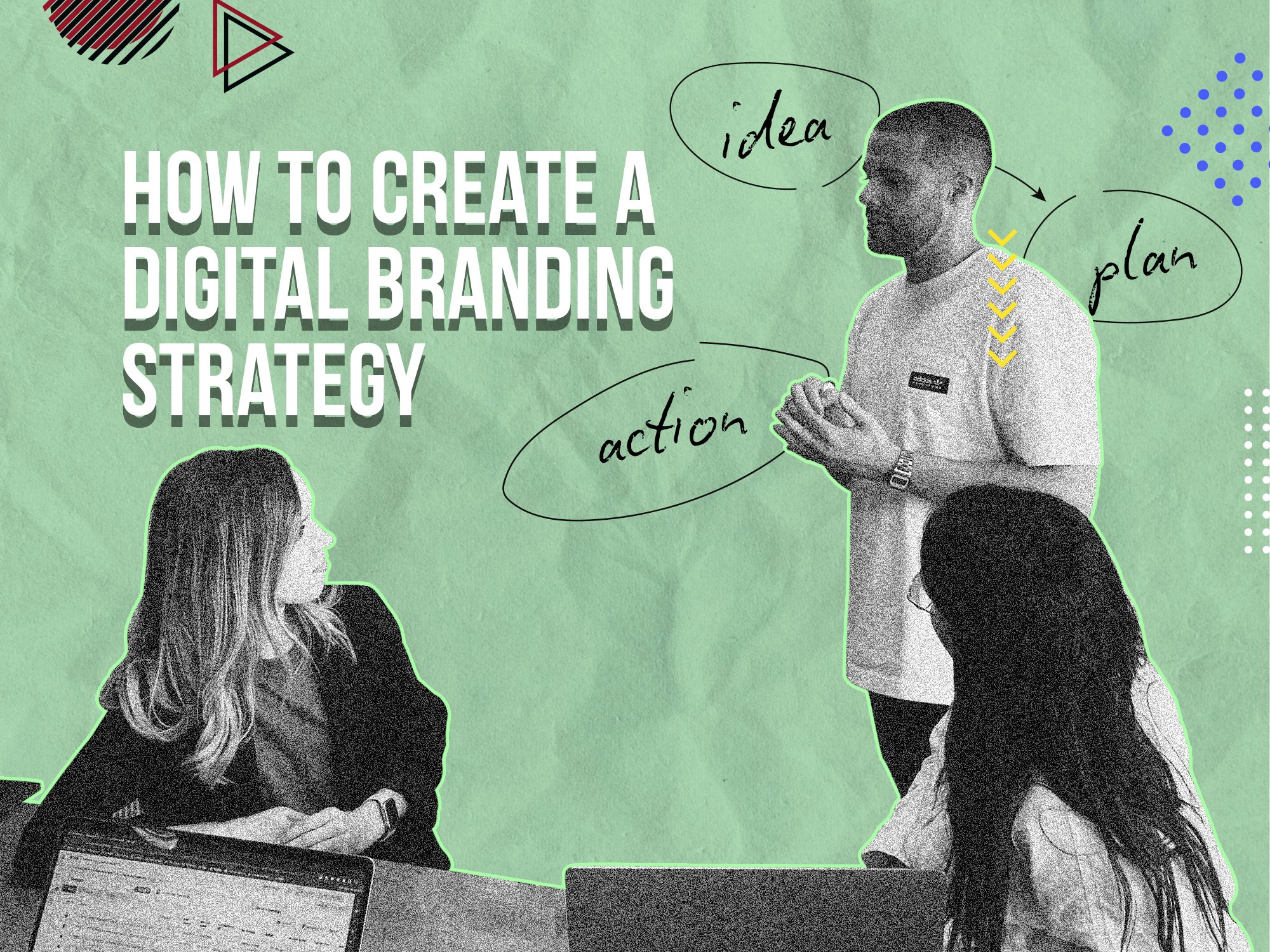 How to Create A Digital Branding Strategy