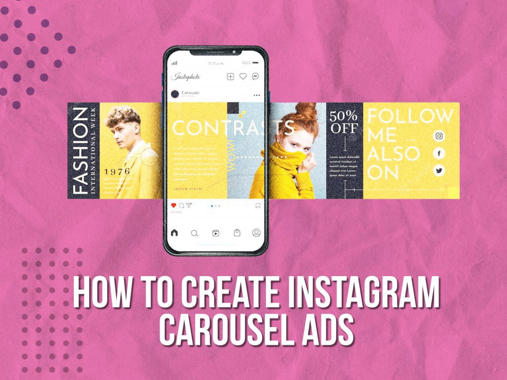 How to create Instagram carousel ads