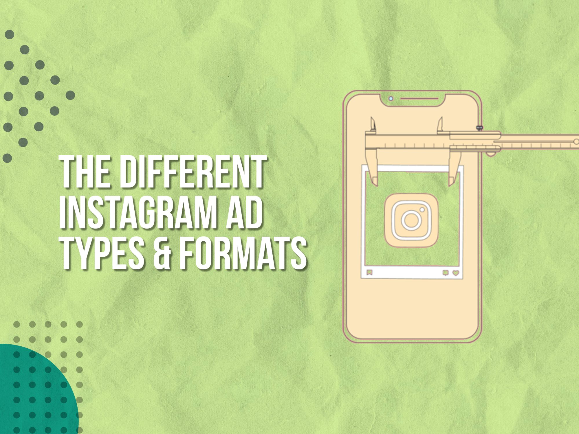 The Different Instagram Ad Types & Formats (2024)
